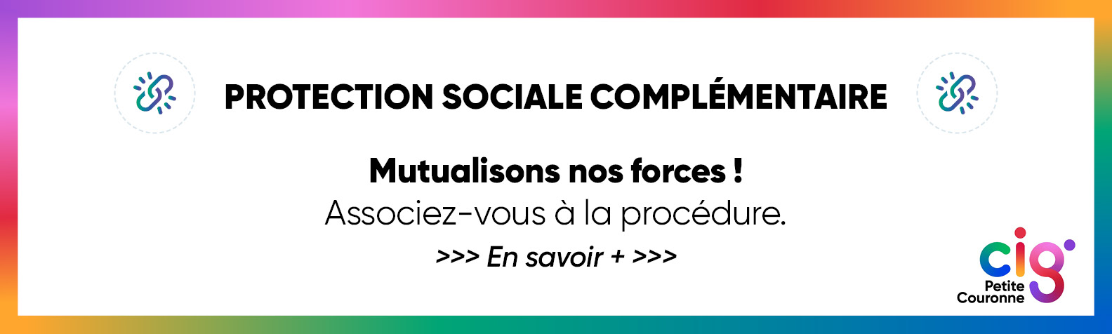 Protection sociale complémentaire : mutualisons nos efforts, associez-vous à la procédure !