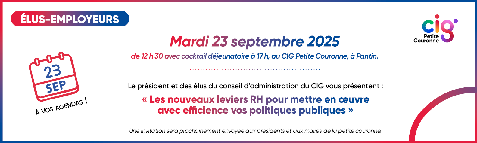 Un événement exceptionnel destiné aux élues et élus de la petite couronne